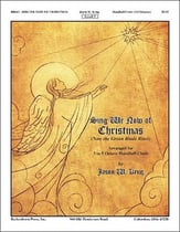 Sing We Now of Christmas Handbell sheet music cover